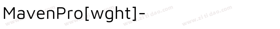 MavenPro[wght]字体转换